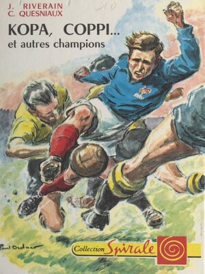 cover image of Kopa, Coppi et autres champions